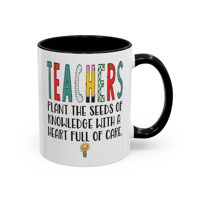 Teacher Mug - Plant the Seed sof Knowledge Teacher Gift - Appreciation Gift A0005-004A
