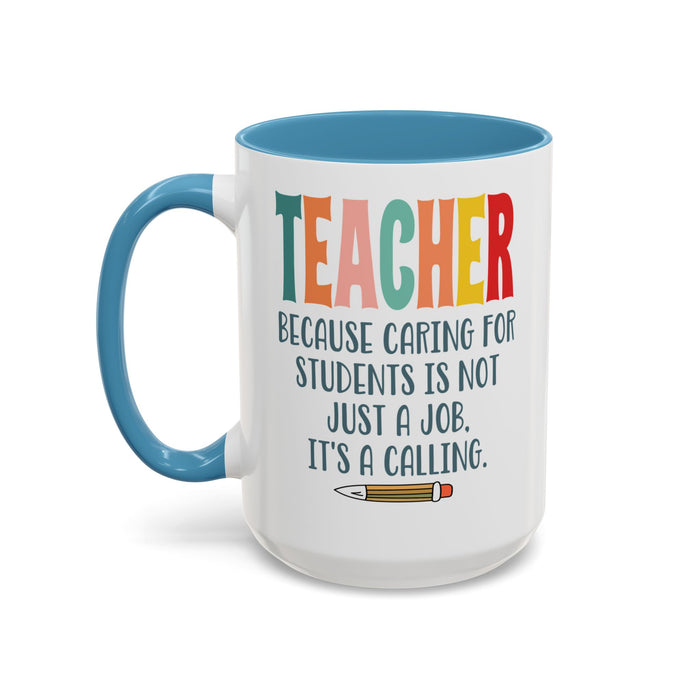 Teacher Mug - Gift for Educators | School Staff Appreciation Idea A0005-003A