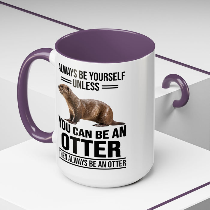 Funny Otter Mug. Be An Otter Gift. Otter Lover Gift. Otter Lover Mug. Present Gift for Otter Lover, Coffee Mug, Otter Mug 11-A0027-008A Accent Coffee Mug (11, 15oz)