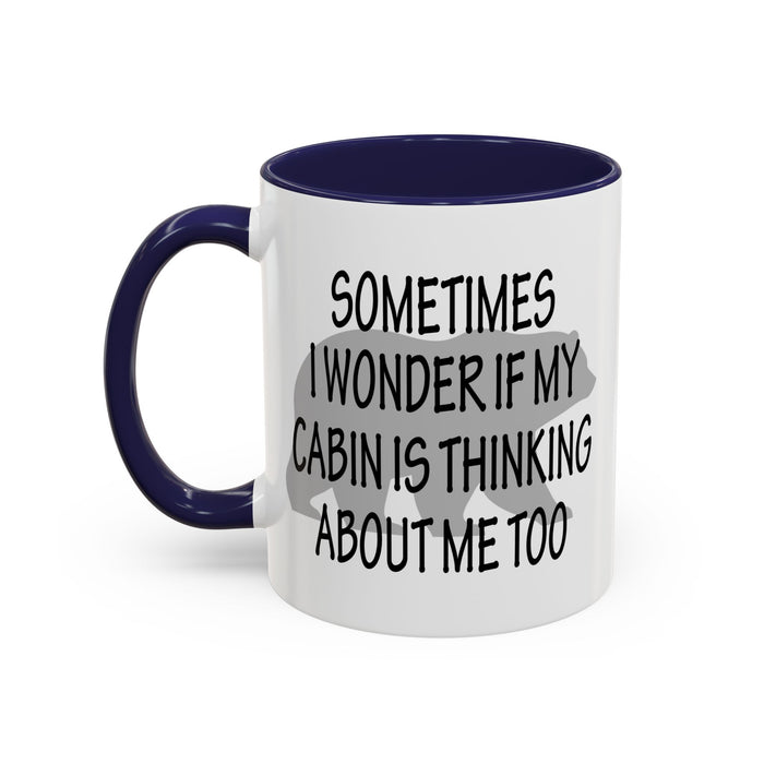 Coffee Mug, Cabin Thinking About Me, Bear Gift, Funny Tea Cup, Novelty Drinkware