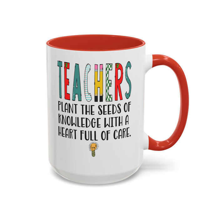Teacher Mug - Plant the Seed sof Knowledge Teacher Gift - Appreciation Gift A0005-004A