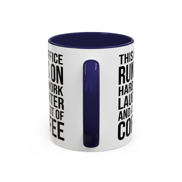 Office Coffee Mug, Runs on Coffee, Gift for him / her, Colleague Mug, Gift Idea for Office Workers, Office Mug, Colleague Gift Mug A0022-002 Accent Coffee Mug (11, 15oz)