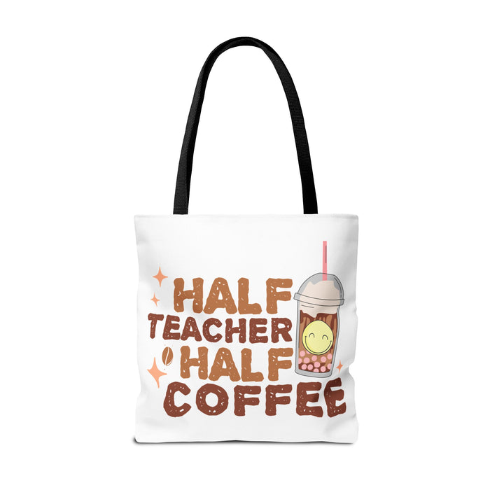 Funny Teacher Tote Bag - Half Teacher Half Coffee Design