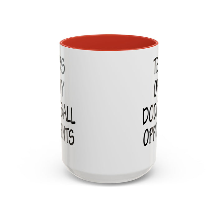Dodgeball Gift, Dodgeball Coffee Mug, Dodgeball Player Gifts, Tears of My Dodgeball Opponents, Funny Mug, Dodgeball Coach Gift A0075-025A Accent Coffee Mug (11, 15oz)