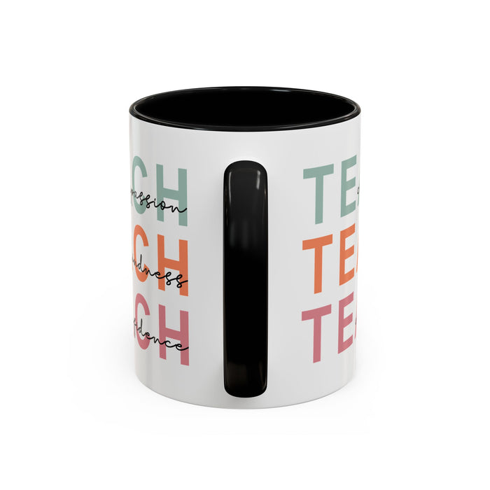 Inspirational Teacher Mug: Teach Kindness, Compassion, ConfidencevAccent Coffee Mug (11, 15oz)