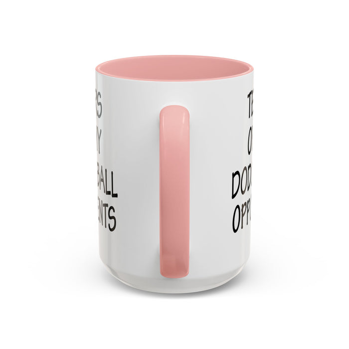 Dodgeball Gift, Dodgeball Coffee Mug, Dodgeball Player Gifts, Tears of My Dodgeball Opponents, Funny Mug, Dodgeball Coach Gift A0075-025A Accent Coffee Mug (11, 15oz)