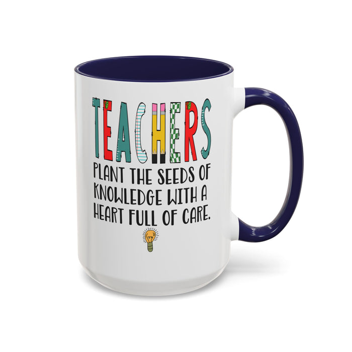 Teacher Mug - Plant the Seed sof Knowledge Teacher Gift - Appreciation Gift A0005-004A