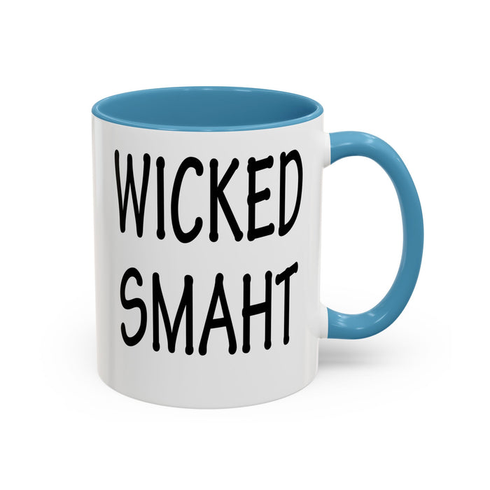 Coffee Mug, Wicked Smaht Boston Accent Gift Mug, Funny Tea Cup, Sarcastic Quote Ceramic Mug, Unique Present for Coffee Lovers, Novelty