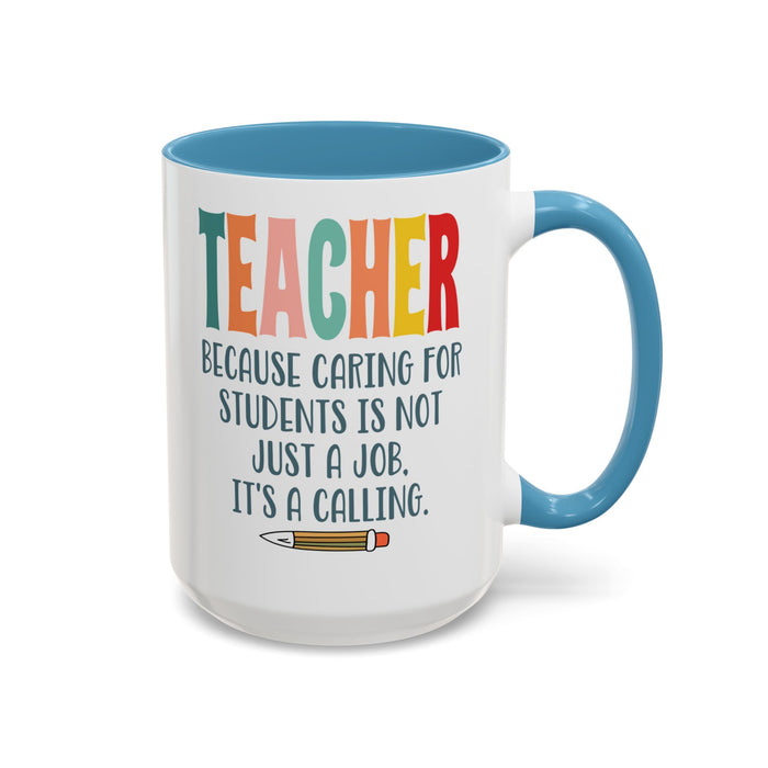 Teacher Mug - Gift for Educators | School Staff Appreciation Idea A0005-003A