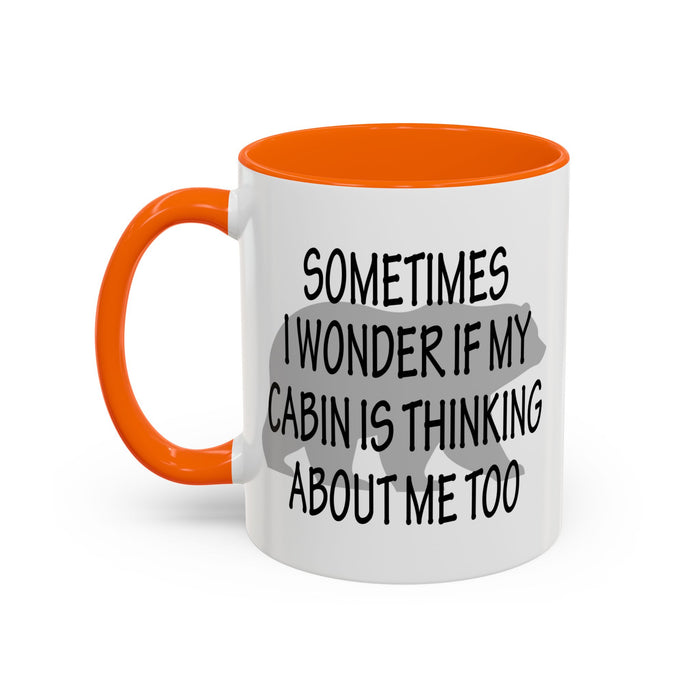 Coffee Mug, Cabin Thinking About Me, Bear Gift, Funny Tea Cup, Novelty Drinkware