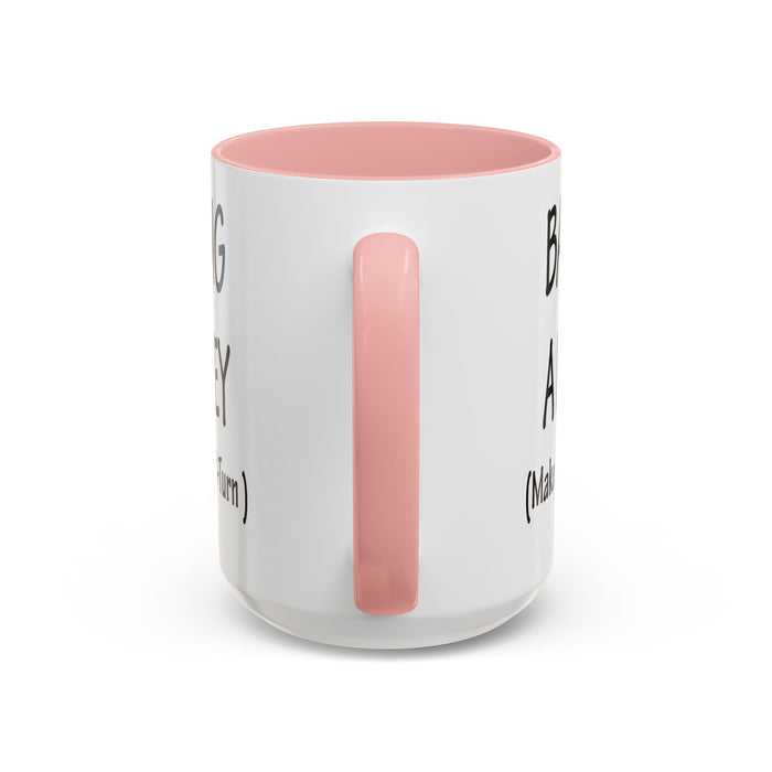 Coffee Mug: "Bang a Uey" Funny Boston Slang for Make a U-Turn Gift, Tea Cup, Ceramic Drinkware, Novelty Souvenir, Kitchen Decor