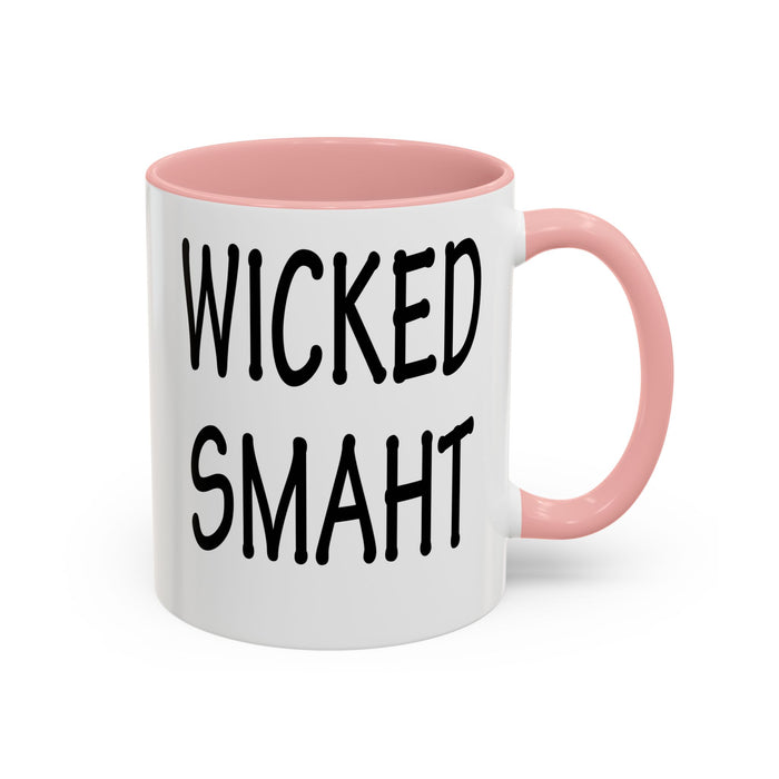 Coffee Mug, Wicked Smaht Boston Accent Gift Mug, Funny Tea Cup, Sarcastic Quote Ceramic Mug, Unique Present for Coffee Lovers, Novelty