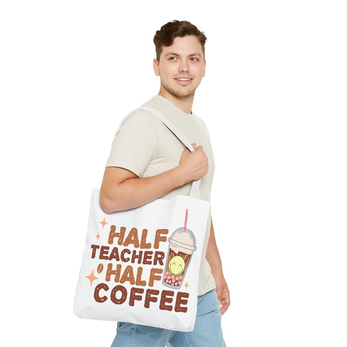 Funny Teacher Tote Bag - Half Teacher Half Coffee Design
