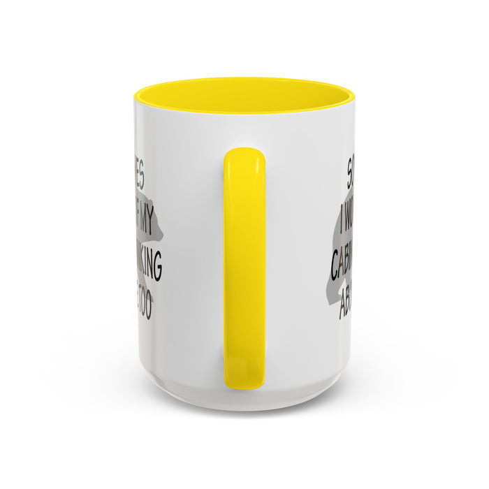 Coffee Mug, Cabin Thinking About Me, Bear Gift, Funny Tea Cup, Novelty Drinkware