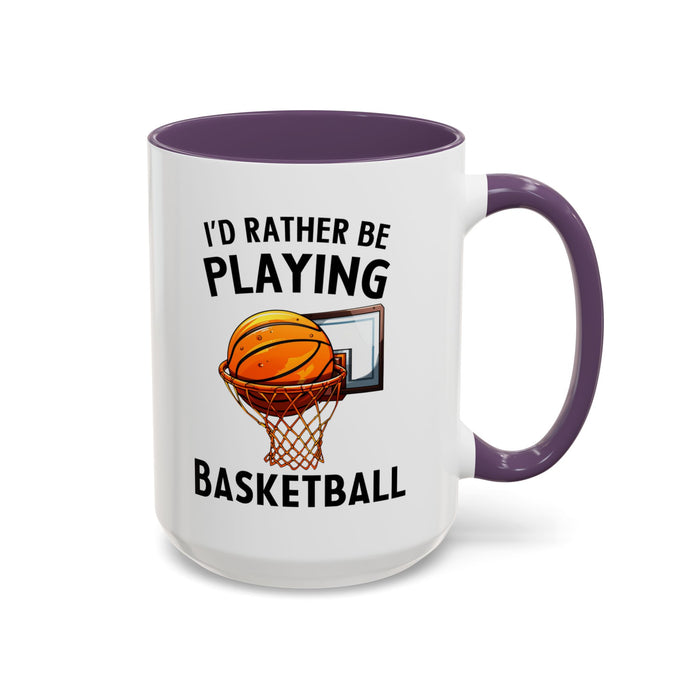 Mug I'd Rather Be Playing Basketball, 11oz