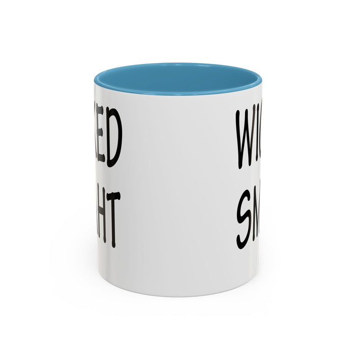 Coffee Mug, Wicked Smaht Boston Accent Gift Mug, Funny Tea Cup, Sarcastic Quote Ceramic Mug, Unique Present for Coffee Lovers, Novelty