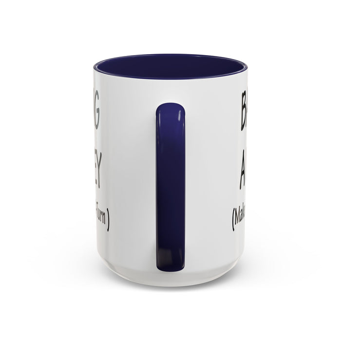 Coffee Mug: "Bang a Uey" Funny Boston Slang for Make a U-Turn Gift, Tea Cup, Ceramic Drinkware, Novelty Souvenir, Kitchen Decor