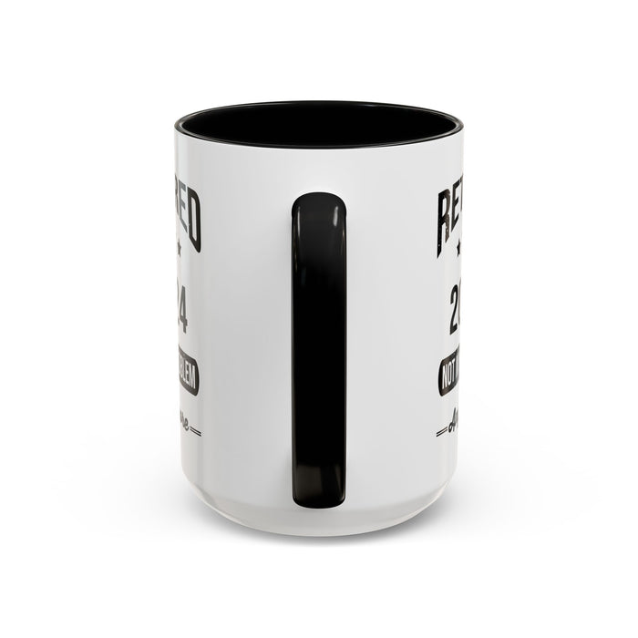 Retirement Mug - Retired 2024 Not My Problem - Coffee Mug - Funny Retirement Gift, Happy Retirement Mug, Colleague Retirement Gift A0037-01 Accent Coffee Mug (11, 15oz)
