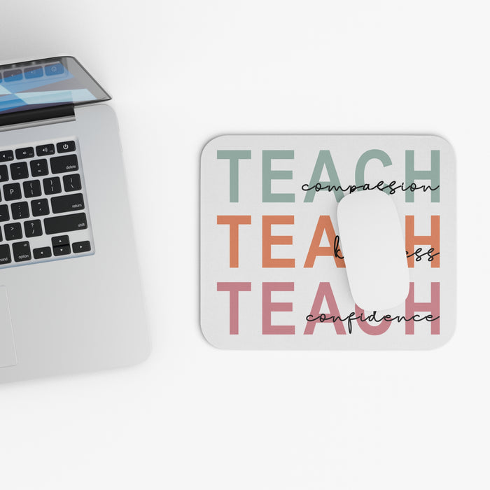 Teacher Mouse Pad - Teach Kindness, Compassion, Confidence, Mouse Pad (Rectangle)