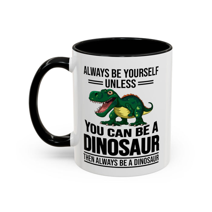 Dinosaur Fan Gift, Dinosaur Fan Mug, Dinosaur Lover Gift, Dinosaur Lover Mug, Dinosaur Mug, Dinosaur Gift, Funny Dinosaur Gift A0027-007A Accent Coffee Mug (11, 15oz)