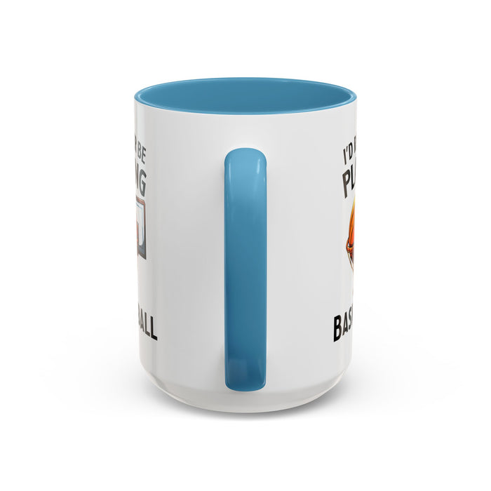 Mug I'd Rather Be Playing Basketball, 11oz