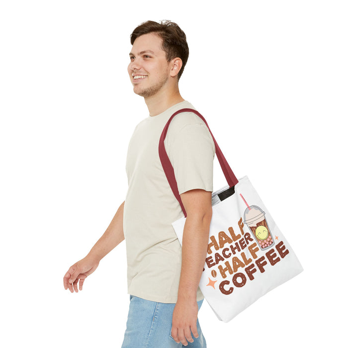 Funny Teacher Tote Bag - Half Teacher Half Coffee Design