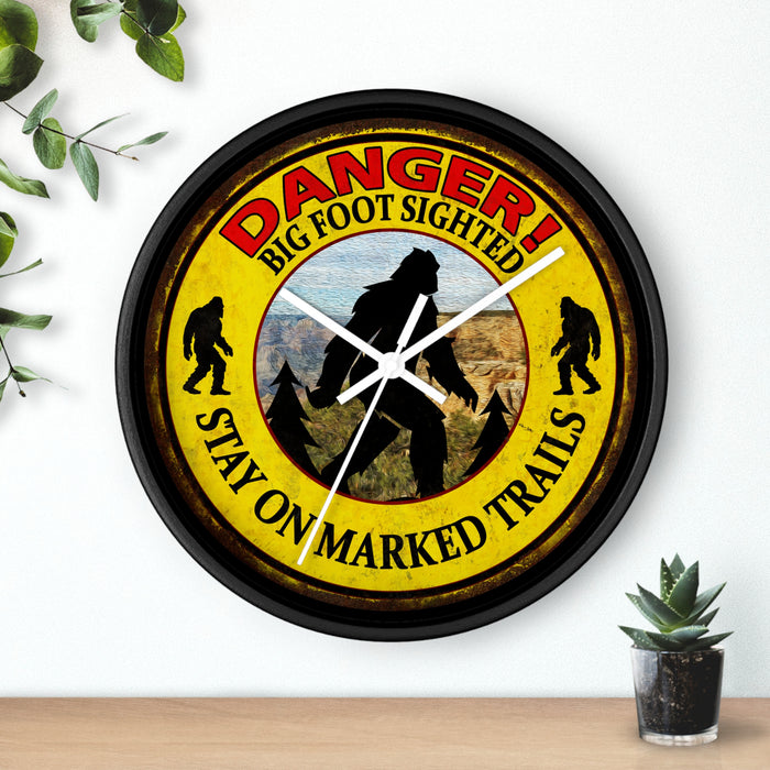 Big Foot Clock - Danger Big Foot Sighted Nearby Wall Clock