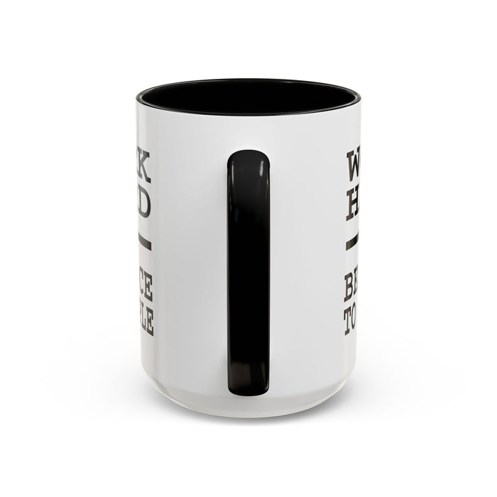 Work Hard and Be Nice to People | 15oz Ceramic Mug | The Perfect Mug for the Home and Office | Motivating Positivity with Every Sip