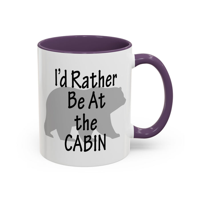 Coffee Mug, I'd Rather Be At The Cabin with a Bear Background Funny Mug Gift, 11oz, 15oz, Novelty Ceramic Tea Cup, Cabin Lover Gift, Bear