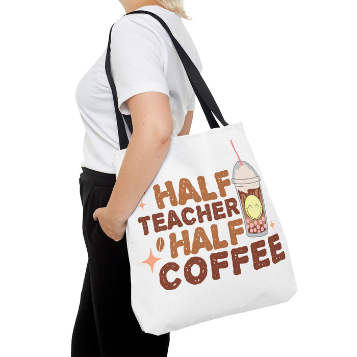 Funny Teacher Tote Bag - Half Teacher Half Coffee Design