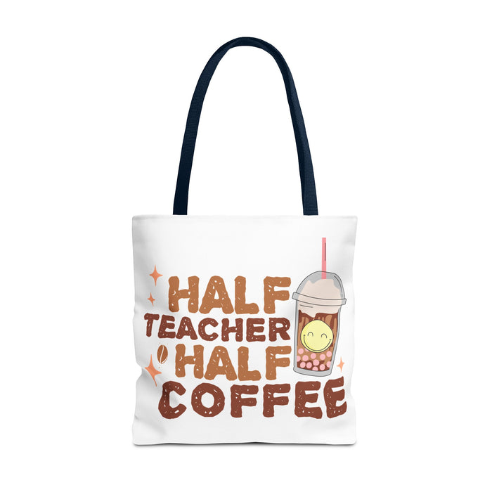 Funny Teacher Tote Bag - Half Teacher Half Coffee Design