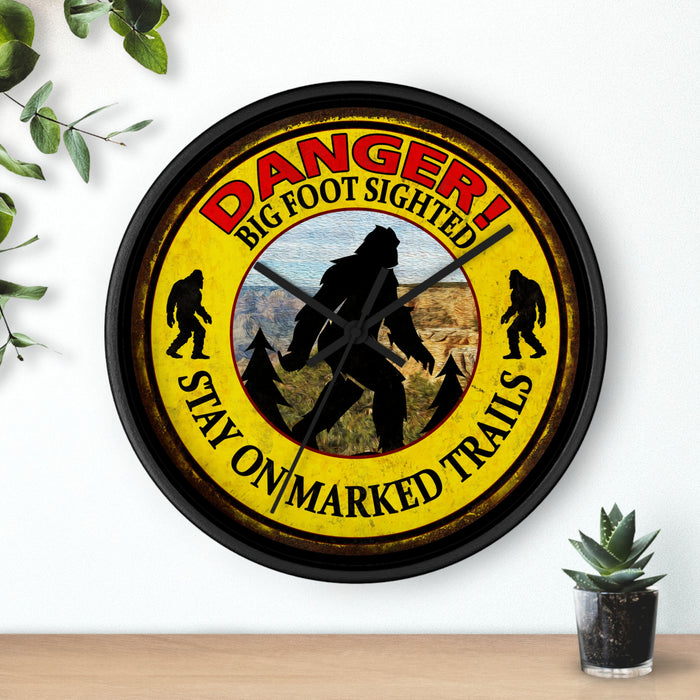 Big Foot Clock - Danger Big Foot Sighted Nearby Wall Clock