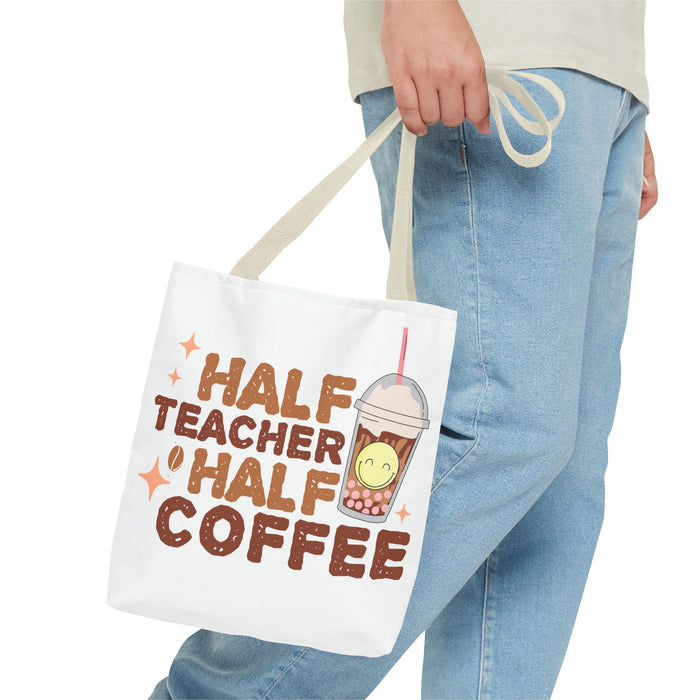 Funny Teacher Tote Bag - Half Teacher Half Coffee Design