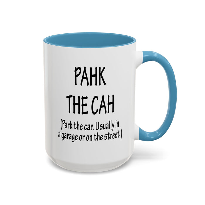 Accent Coffee Mug, Boston Pahk the Cah Funny Gift, Massachusetts Souvenir Cup, Tea Drinker Present, Office Desk Decor, Unique White Ceramic