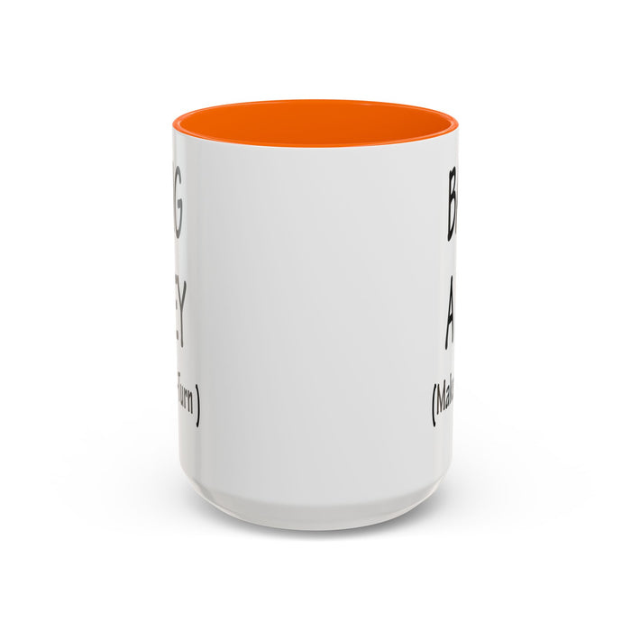 Coffee Mug: "Bang a Uey" Funny Boston Slang for Make a U-Turn Gift, Tea Cup, Ceramic Drinkware, Novelty Souvenir, Kitchen Decor