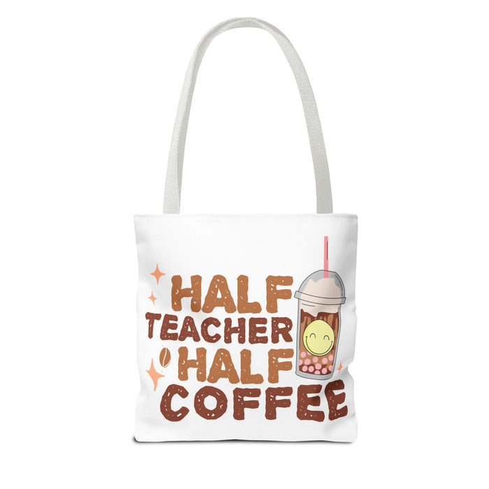 Funny Teacher Tote Bag - Half Teacher Half Coffee Design