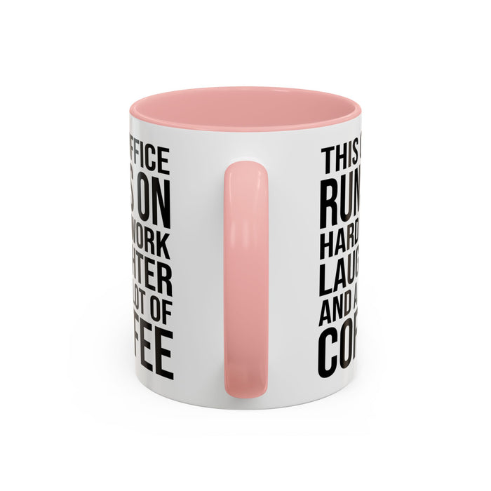 Office Coffee Mug, Runs on Coffee, Gift for him / her, Colleague Mug, Gift Idea for Office Workers, Office Mug, Colleague Gift Mug A0022-002 Accent Coffee Mug (11, 15oz)