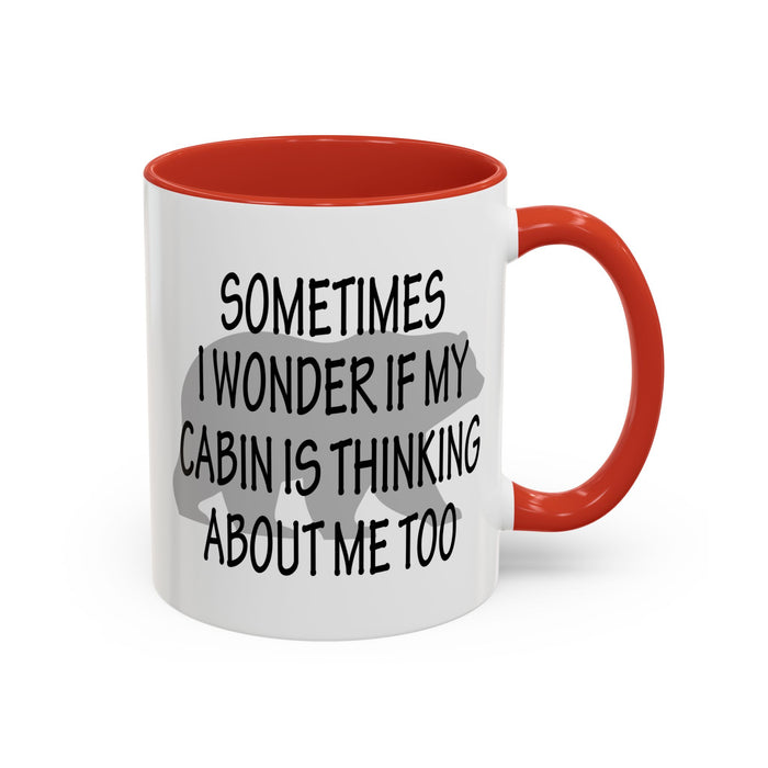 Coffee Mug, Cabin Thinking About Me, Bear Gift, Funny Tea Cup, Novelty Drinkware