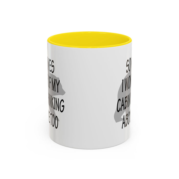 Coffee Mug, Cabin Thinking About Me, Bear Gift, Funny Tea Cup, Novelty Drinkware