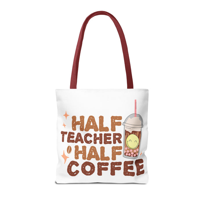 Funny Teacher Tote Bag - Half Teacher Half Coffee Design