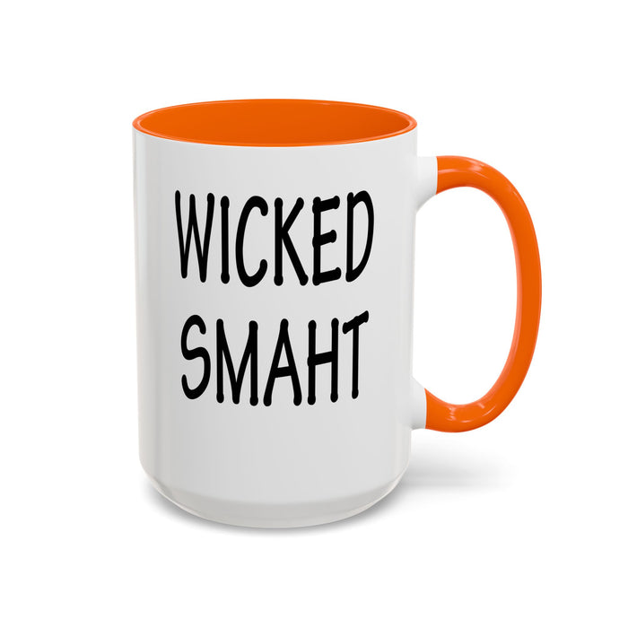 Coffee Mug, Wicked Smaht Boston Accent Gift Mug, Funny Tea Cup, Sarcastic Quote Ceramic Mug, Unique Present for Coffee Lovers, Novelty