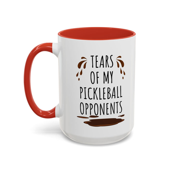 Pickleball Mug, Pickleball Gifts, Tears Of My Pickleball Opponents, Pickleball Cup, Coffee Mug, Pickleball Player Gift, Game Mug A0075-001A