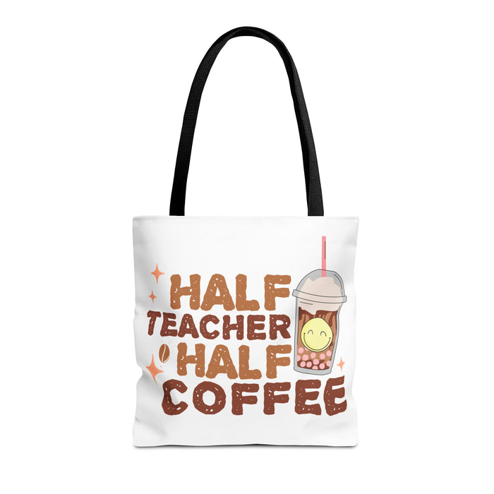 Funny Teacher Tote Bag - Half Teacher Half Coffee Design
