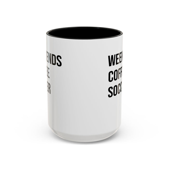 Weekend Coffee Soccer Mug, Soccer Mug, Soccer Mom Mug, Mug for Women, Game Day Soccer Mug A0009-002A