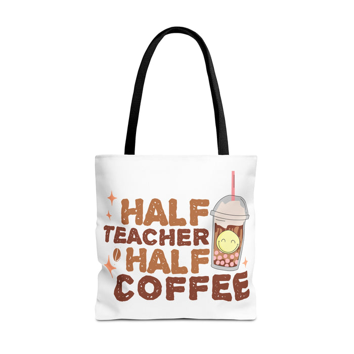 Funny Teacher Tote Bag - Half Teacher Half Coffee Design