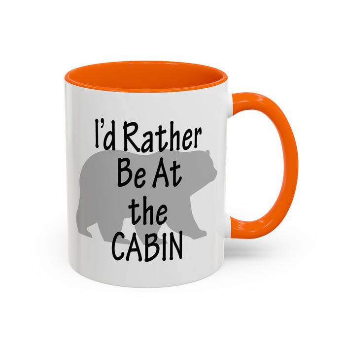 Coffee Mug, I'd Rather Be At The Cabin with a Bear Background Funny Mug Gift, 11oz, 15oz, Novelty Ceramic Tea Cup, Cabin Lover Gift, Bear