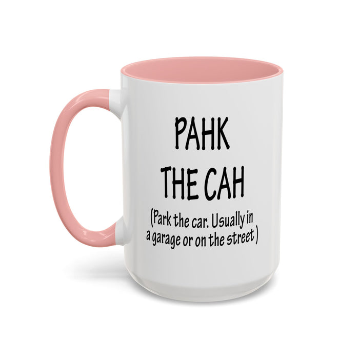 Accent Coffee Mug, Boston Pahk the Cah Funny Gift, Massachusetts Souvenir Cup, Tea Drinker Present, Office Desk Decor, Unique White Ceramic