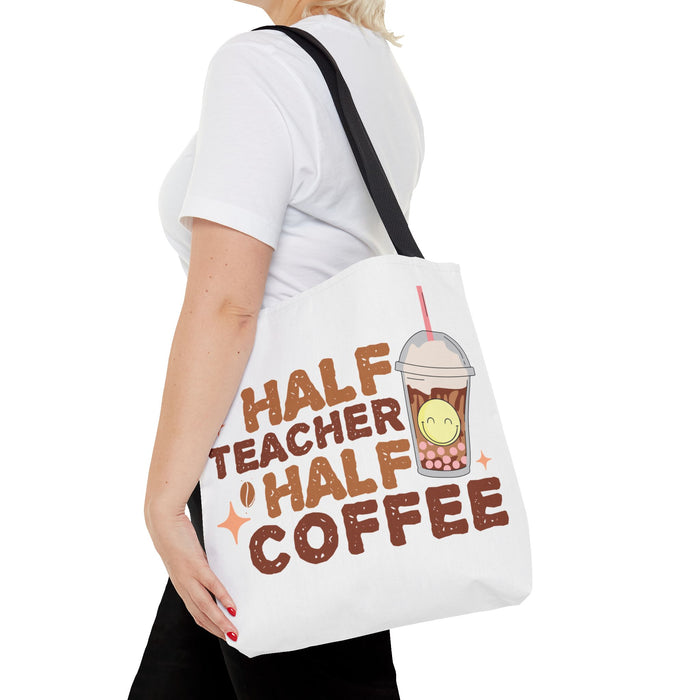 Funny Teacher Tote Bag - Half Teacher Half Coffee Design
