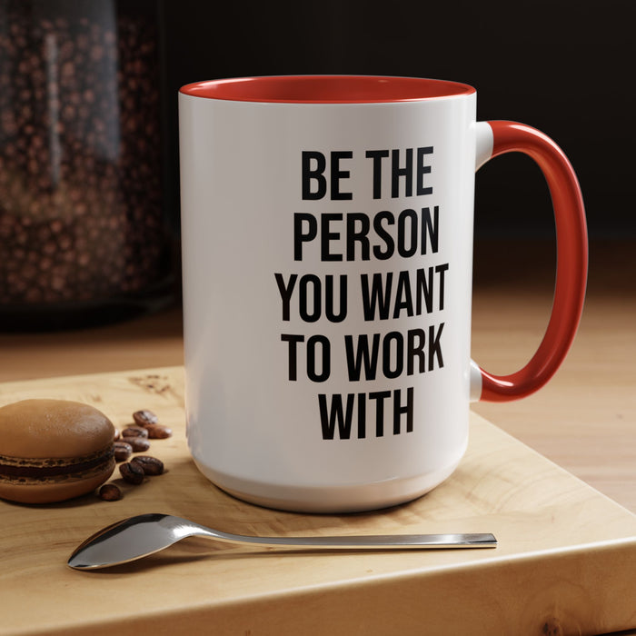 Motivational Coffee Mug, Positive Affirmation, Gift for him / her, Favorite Mug, Gift Idea for Dad, Office Mug, Colleague Gift Mug A0022-003 Accent Coffee Mug (11, 15oz)