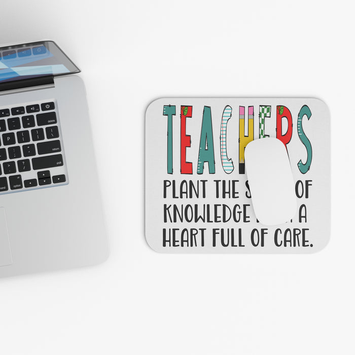 Teacher Mouse Pad - Teachers Plant the Seeds of Knowledge Teacher Gift, Mouse Pad (Rectangle)
